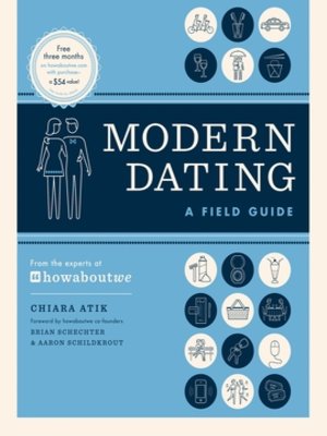 cover image of Modern Dating: A Field Guide